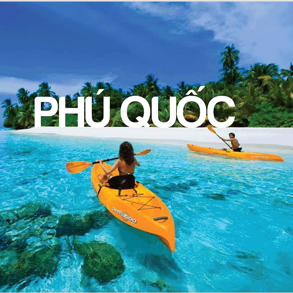 Du lịch Phú Quốc - Tour du lịch trọn gói 4 ngày 3 đêm